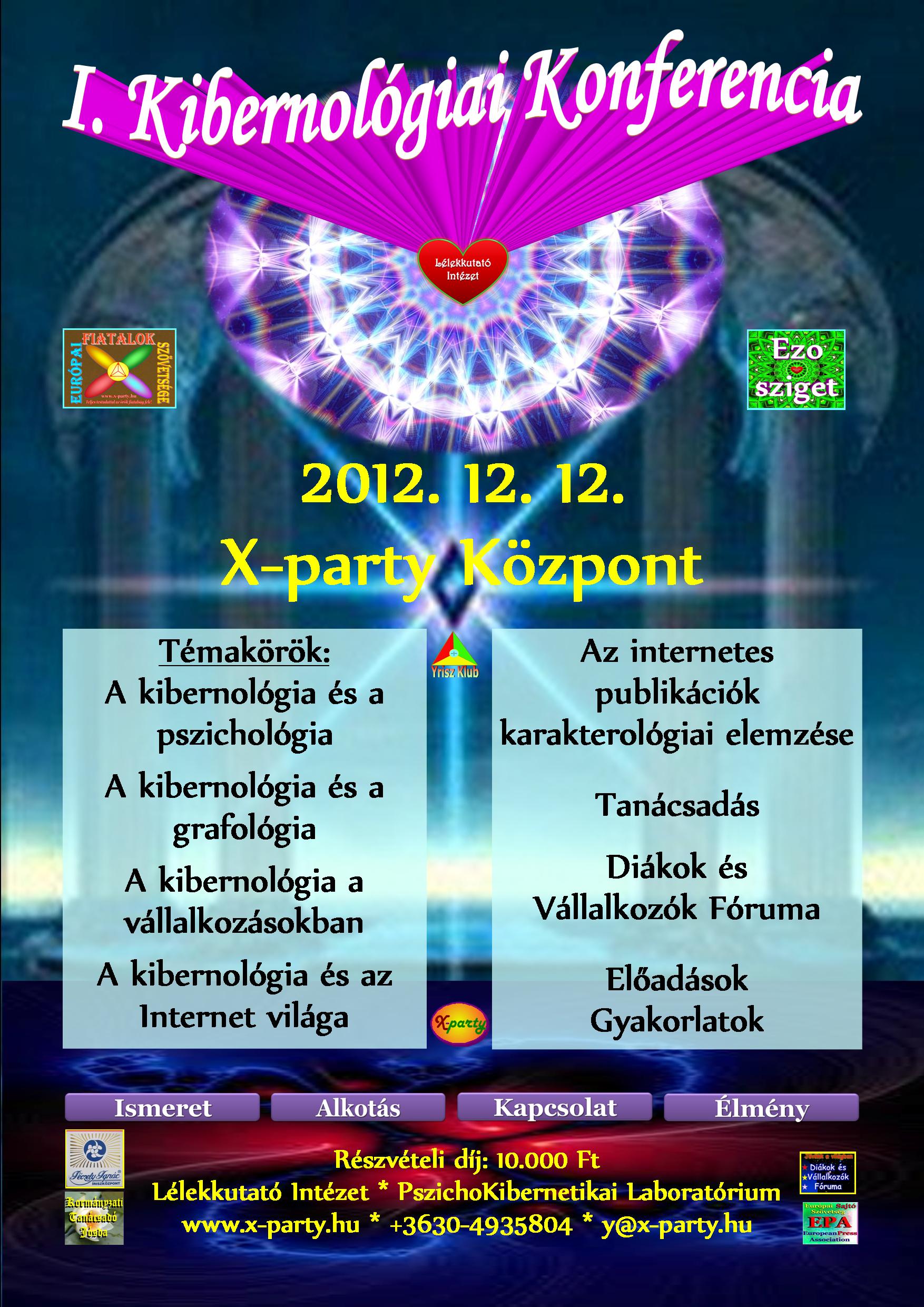 I. kibernológiai Konferencia - I. Cybernology Conference