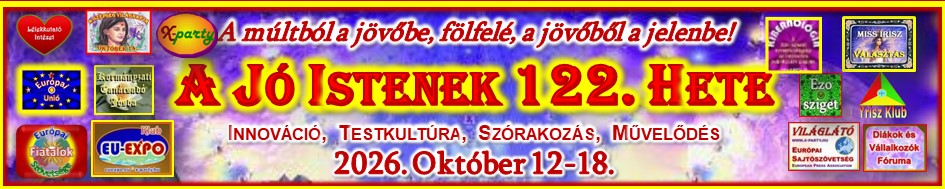 A J&oacute; Istenek 122. Hete